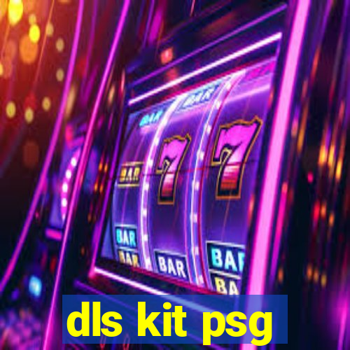 dls kit psg